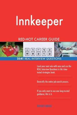 Book cover for Innkeeper RED-HOT Career Guide; 2541 REAL Interview Questions