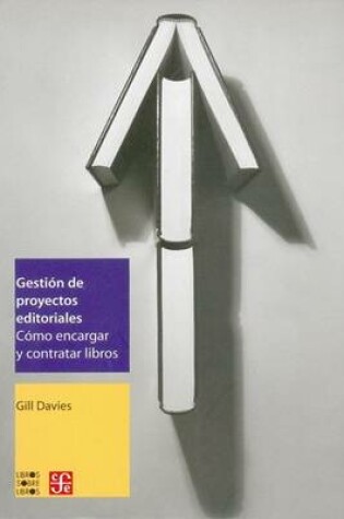 Cover of Gestion de Proyectos Editoriales.