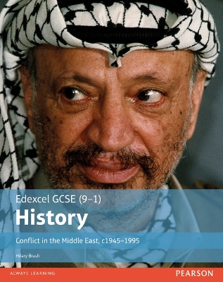 Cover of Edexcel GCSE (9-1) History Conflict in the Middle East, c1945–1995 Student Book