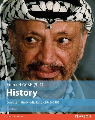 Book cover for Edexcel GCSE (9-1) History Conflict in the Middle East, c1945–1995 Student Book