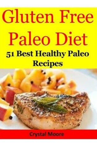 Cover of Gluten Free Paleo Diet