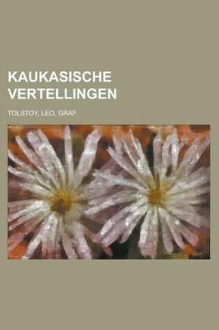 Cover of Kaukasische Vertellingen