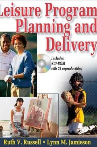 Cover of Leisure Program Planning and Delivery