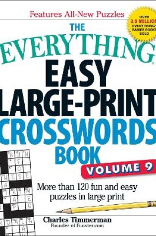 Cover of The Everything Easy Large-Print Crosswords Book, Volume 9