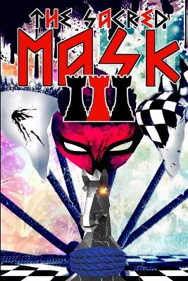 Book cover for The Sacred Mask III