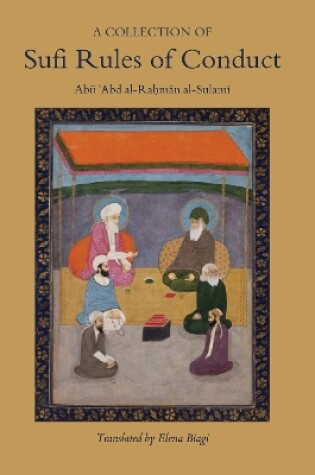 Cover of A Collection of Sufi Rules of Conduct