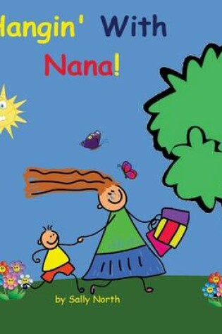 Cover of Hangin' With Nana! (boy version)