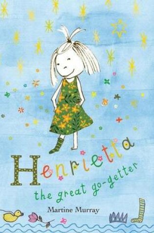 Cover of Henrietta the Great Go-Getter