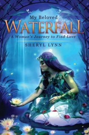 Cover of My Beloved Waterfall