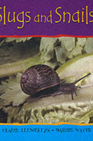 Cover of Snails and Slugs