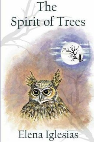 Cover of The Spirit of Trees