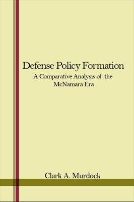 Book cover for Defense Policy Formation