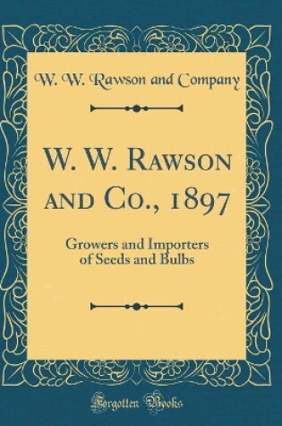 Cover of W. W. Rawson and Co., 1897