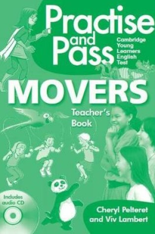 Cover of PRACTISE & PASS MOVERS TEACHER GUIDE W/AUD CD