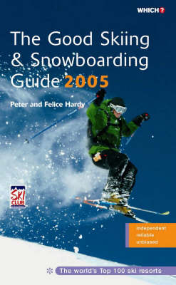 Book cover for The Good Skiing & Snowboarding Guide