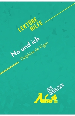 Book cover for No und ich von Delphine de Vigan (Lekt�rehilfe)