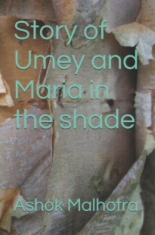 Cover of Story of Umey and Maria in the shade