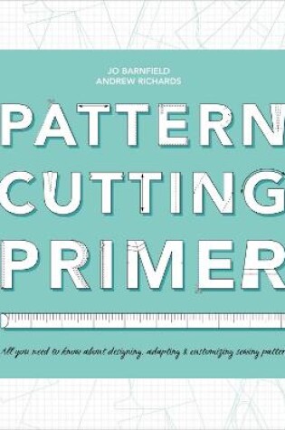Cover of Pattern Cutting Primer