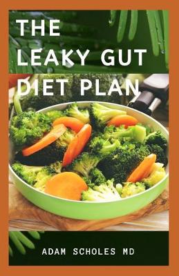 Book cover for The Leaky Gut Diet Plan