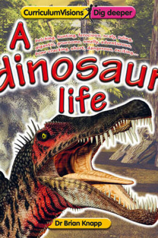Cover of A Dinosaur Life