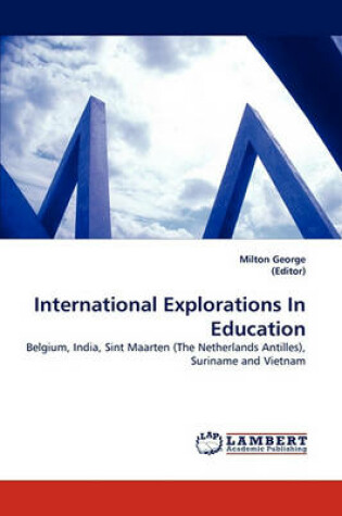 Cover of International Explorations in Education