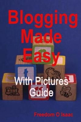 Book cover for Blogging Made Easy