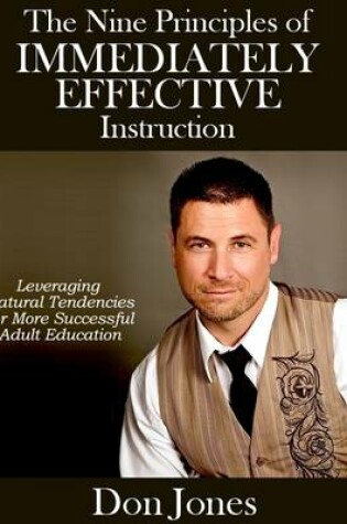 Cover of The Nine Principles of Immediately Effective Instruction