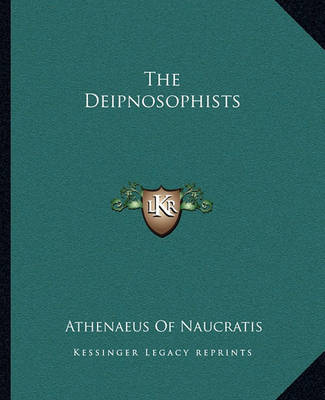 Book cover for The Deipnosophists