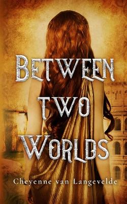 Book cover for Between Two Worlds