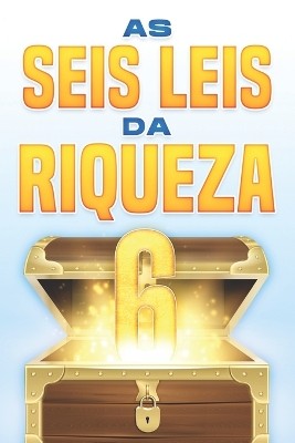 Book cover for As Seis Leis da Riqueza