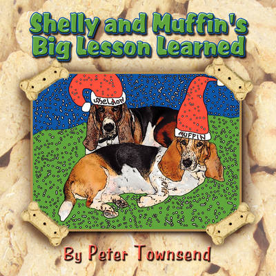 Book cover for Shelly and Muffin's Big Lesson Learned