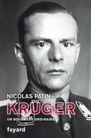 Cover of Kruger, Un Bourreau Ordinaire