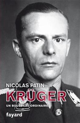 Book cover for Kruger, Un Bourreau Ordinaire