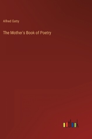 Cover of The Mother's Book of Poetry