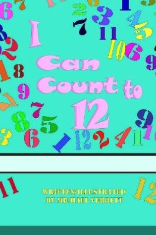 Cover of I Can Count to 12