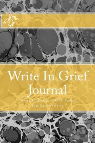 Cover of Write In Grief Journal