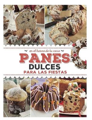Book cover for Panes Dulces Para Las Fiestas