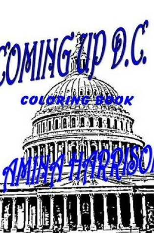 Cover of Coming Up D.C.