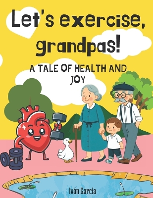 Book cover for Let's exercise, grandpas!