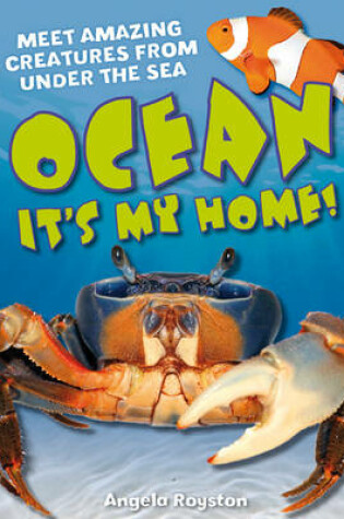 Cover of Ocean It's my home!