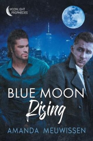 Cover of Blue Moon Rising Volume 2