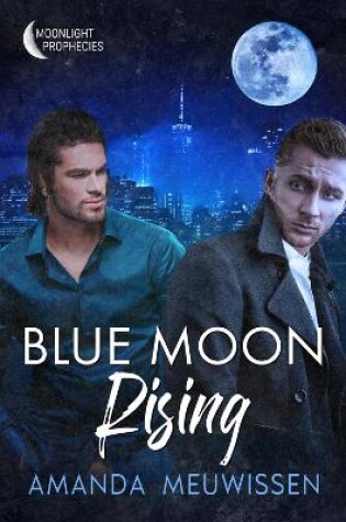 Cover of Blue Moon Rising Volume 2