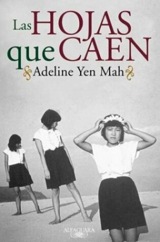 Cover of Las Hojas Que Caen