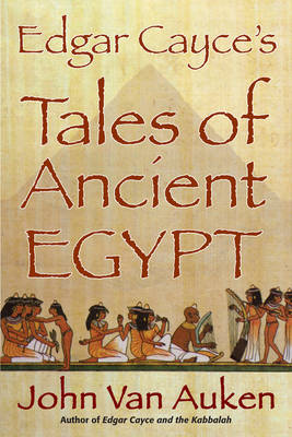 Book cover for Edgar Cayce's Tales of Egypt