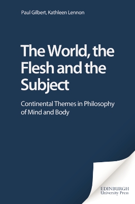 Book cover for The World, the Flesh and the Subject