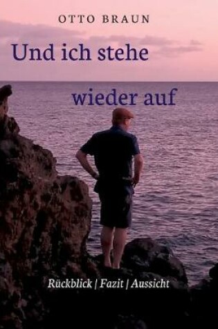 Cover of Und ich stehe wieder auf