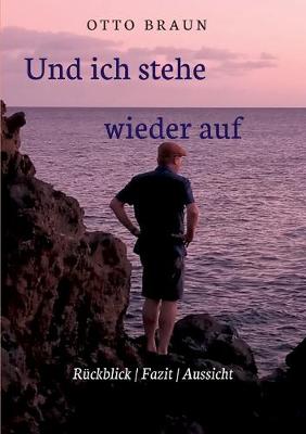 Book cover for Und ich stehe wieder auf