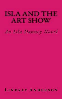 Book cover for Isla and the Art Show