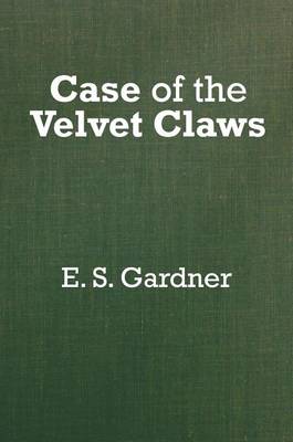 Book cover for The Case of the Velvet Claws