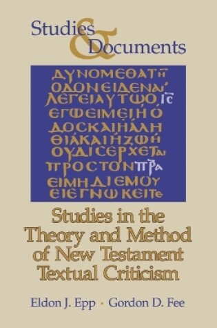 Cover of Studies in the Theory and Method of New Testament Textual Criticism